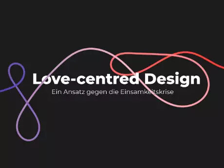 Love-centered Design